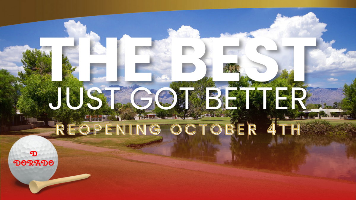 We’re Back! Dorado Country Club Reopening October 4